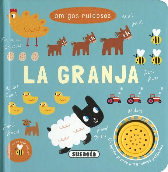 AMIGOS RUIDOSOS. LA GRANJA | 9788410845657 | SUSAETA EDICIONES