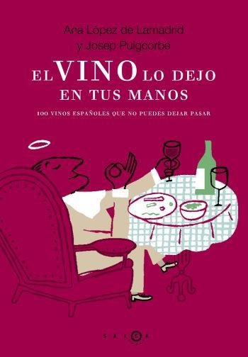 VINO LO DEJO EN TUS MANOS, EL | 9788496599185 | PUIGCORBE, JOSEP