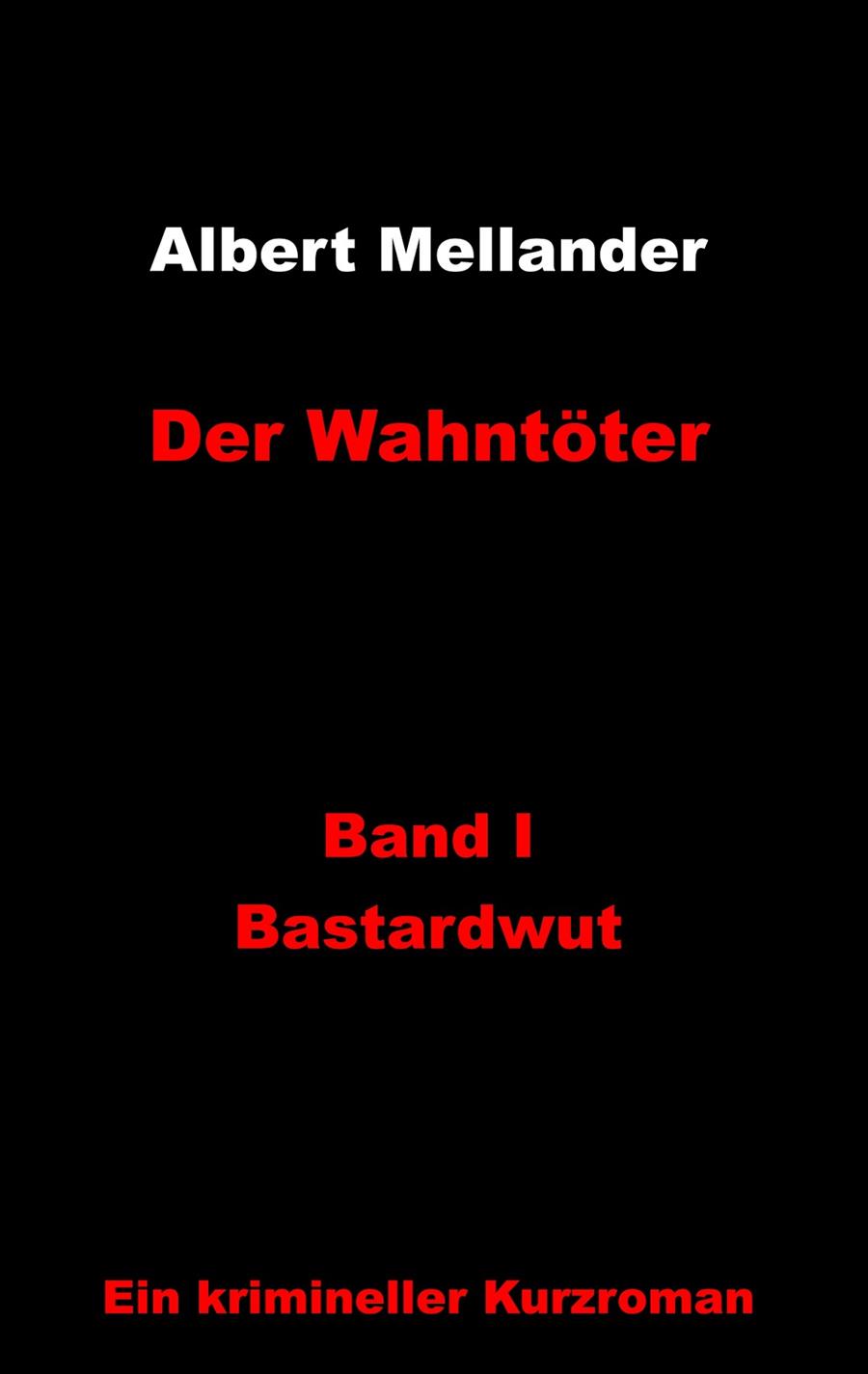 DER WAHNTÖTER | 9783734732126 | MELLANDER, ALBERT