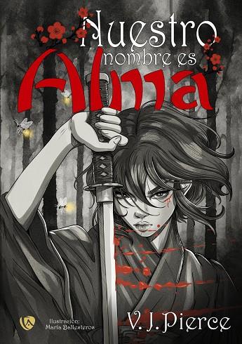 NUESTRO NOMBRE ES ALMA | 9788410218963 | PIERCE, V. J.