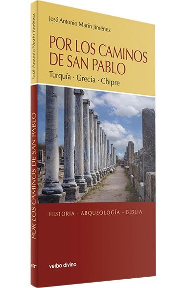 POR LOS CAMINOS DE SAN PABLO | 9788490739488 | MARÍN JIMÉNEZ, JOSÉ ANTONIO