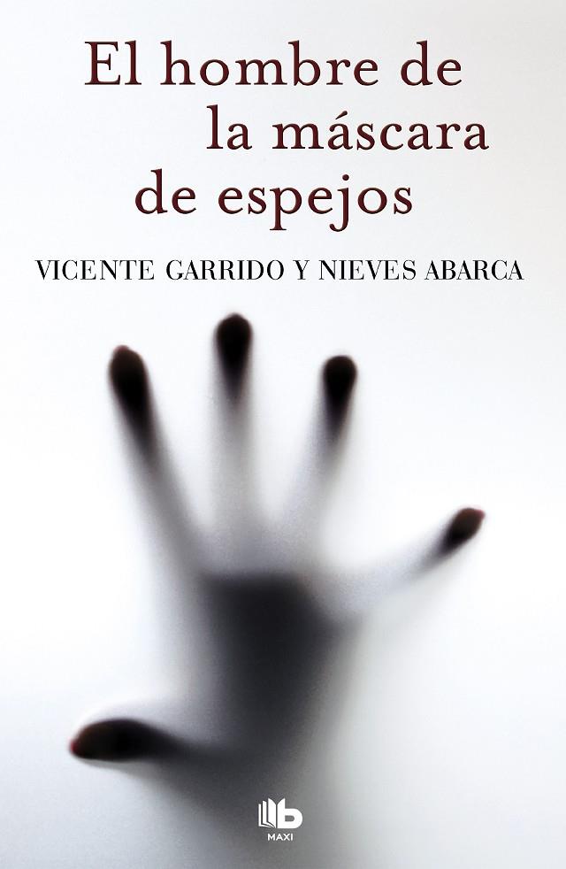 HOMBRE DE LA MÁSCARA DE ESPEJOS, EL (VALENTINA NEGRO 3) | 9788490701362 | GARRIDO, VICENTE / ABARCA, NIEVES