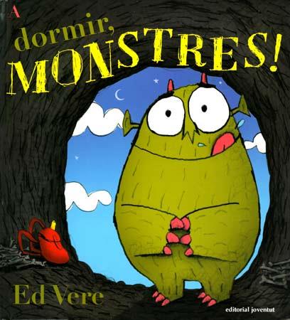 A DORMIR, MONSTRES! | 9788426138910 | VERE, ED