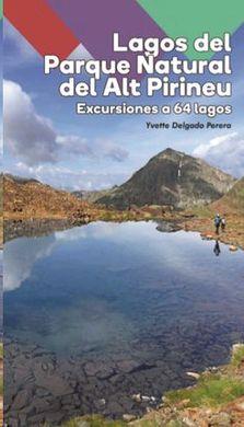 LAGOS DEL PARQUE NATURAL DEL ALT PIRINEU | 9788480907965 | DELGADO PERERA, YVETTE