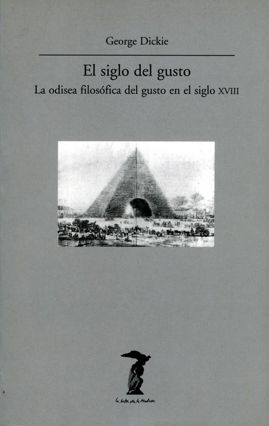 SIGLO DEL GUSTO, EL | 9788477746300 | DICKIE, GEORGE