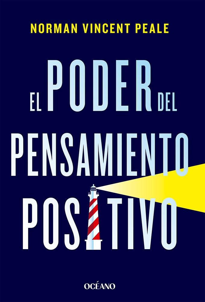 PODER DEL PENSAMIENTO POSITIVO, EL | 9788449461286 | PEALE, NORMAN VINCENT