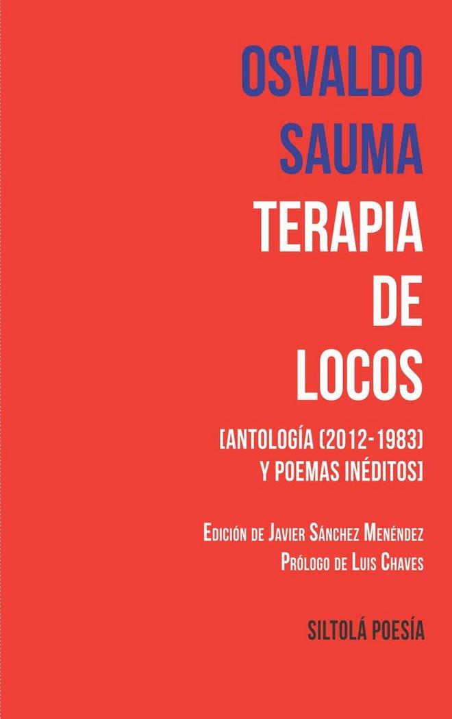 TERAPIA DE LOCOS | 9788416682720 | SAUMA AGUILAR, OSVALDO