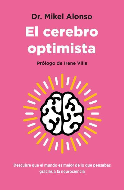 CEREBRO OPTIMISTA, EL | 9788419130945 | ALONSO, MIKEL