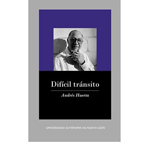 DIFICIL TRANSITO | 9786072710535 | HUERTA, ANDRES