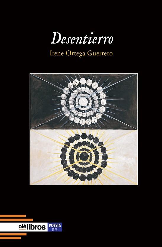 DESENTIERRO | 9791387951405 | ORTEGA GUERRERO, IRENE