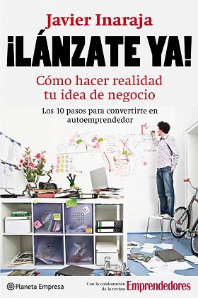¡LÁNZATE YA! | 9788408088905 | INARAJA, FRANCISCO JAVIER