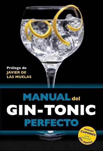 MANUAL DEL GIN-TONIC PERFECTO | 9788408119838