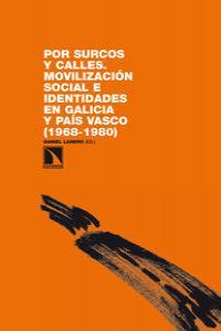 POR SURCOS Y CALLES | 9788483198445 | LANERO, DANIEL