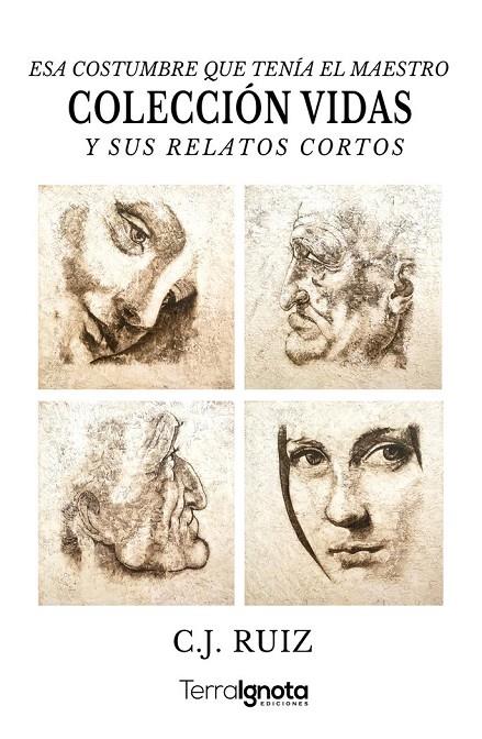COLECCIÓN VIDAS Y SUS RELATOS CORTOS : HOMENAJE A LEONARDO DA VINCI | 9788412203400 | RUIZ, C. J.