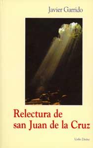 RELECTURA SAN JUAN CRUZ | 9788481695038 | GARRIDO GOITIA, JAVIER