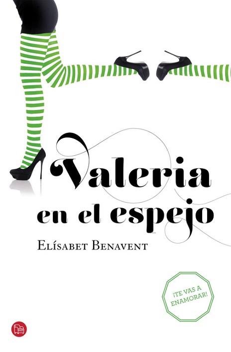 VALERIA EN EL ESPEJO | 9788466328128 | BENAVENT,ELISABET