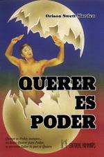 QUERER ES PODER | 9788479102661 | MARDEN, O. S.