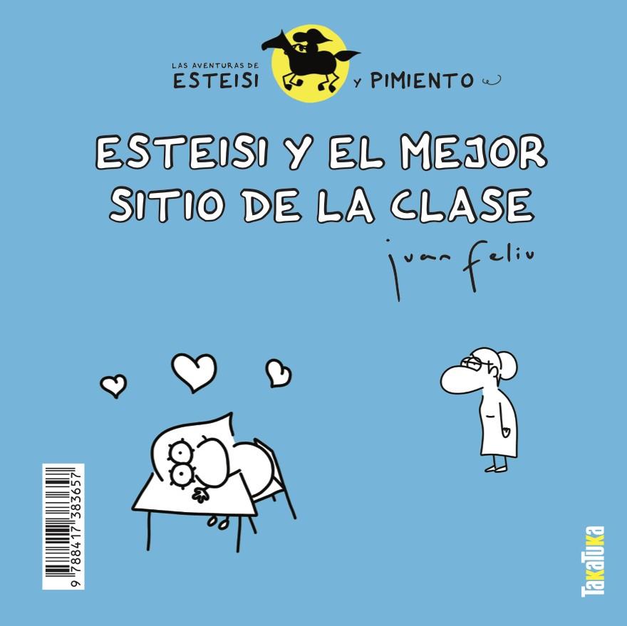 ESTEISI Y EL MEJOR SITIO DE LA CLASE | 9788417383657 | SASTRE, JUAN FELIÚ