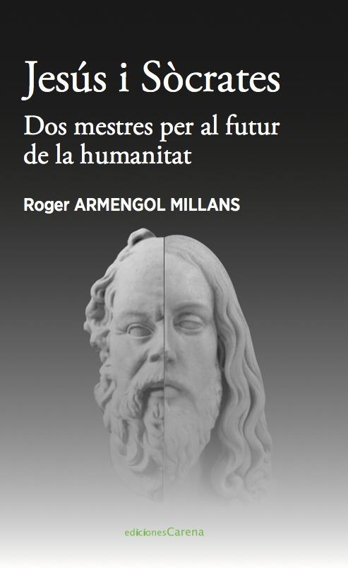 JESÚS I SÒCRATES | 9788418323621 | ARMENGOL, ROGER