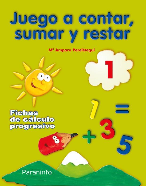 JUEGO A CONTAR, SUMAR Y RESTAR 1 | 9788424182199 | PERELETEGUI CANDELAS, MA. AMPARO