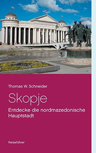 SKOPJE | 9783744888196 | SCHNEIDER, THOMAS W.