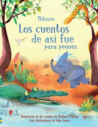 CUENTOS DE ASÍ FUE PARA PEQUES, LOS | 9781474962827 | MILBOURNE, ANNA/JONES, ROB LLOYD/DICKINS, ROSIE