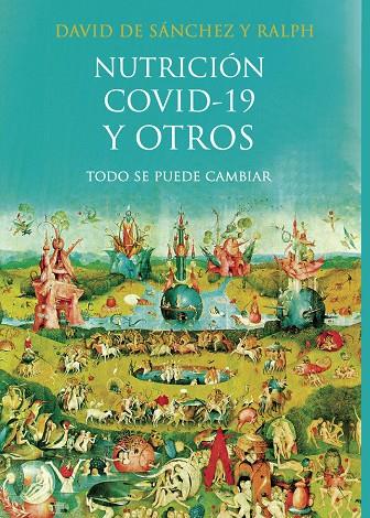 NUTRICIÓN, COVID-19 Y OTROS | 9788418503382 | DE SÁNCHEZ Y RALPH, DAVID