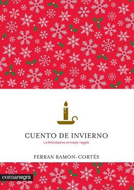 CUENTO DE INVIERNO | 9788416033997 | RAMON-CORTÉS, FERRAN
