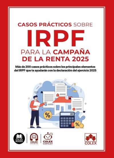 CASOS PRACTICOS SOBRE IRPF PARA LA CAMPAÑA DE LA RENTA 2025 | 9791370117504 | DE IBERLEY, DEPARTAMENTO DE DOCUMENTACIÓN