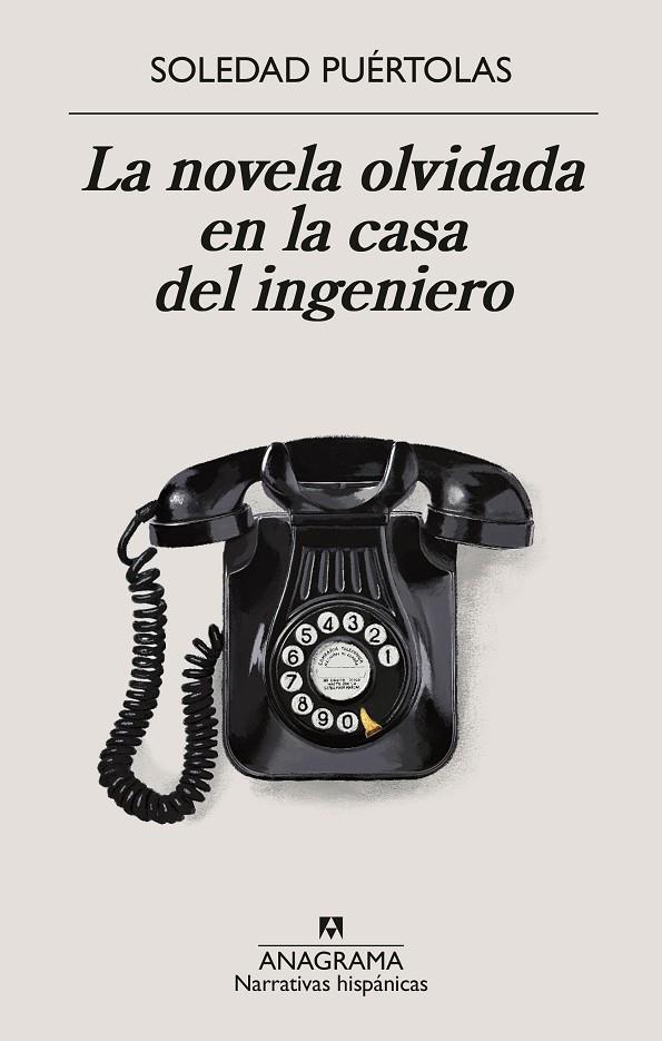 NOVELA OLVIDADA EN LA CASA DEL INGENIERO, LA | 9788433924339 | PUÉRTOLAS, SOLEDAD