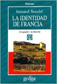 IDENTIDAD DE FRANCIA I, LA | 9788474324679 | BRAUDEL, FERNAND