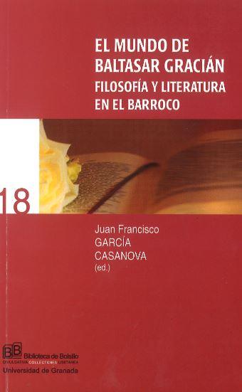 MUNDO DE BALTASAR GRACIAN | 9788433828866 | GARCIA CASANOVA, JUAN FRANCISCO