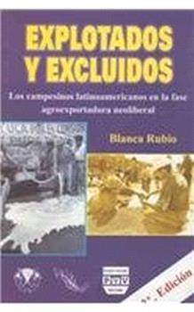 EXPLOTADOS Y EXCLUIDOS | 9789688569665 | RUBIO, BLANCA