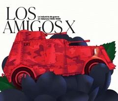 AMIGOS X, LOS | 9788412750966 | LAJO, BENJAMÍN