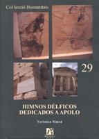 HIMNOS DÉLFICOS DEDICADOS A APOLO | 9788480216562 | MARSÁ GONZÁLEZ, VERÓNICA