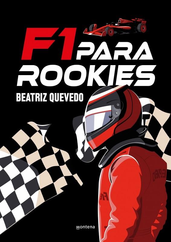 F1 PARA ROOKIES | 9791387809416 | QUEVEDO, BEATRIZ (@PETIRROJOAZUL)
