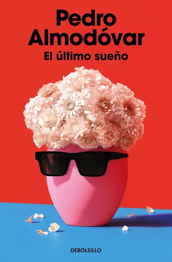 ÚLTIMO SUEÑO, EL | 9788466391627 | ALMODÓVAR, PEDRO