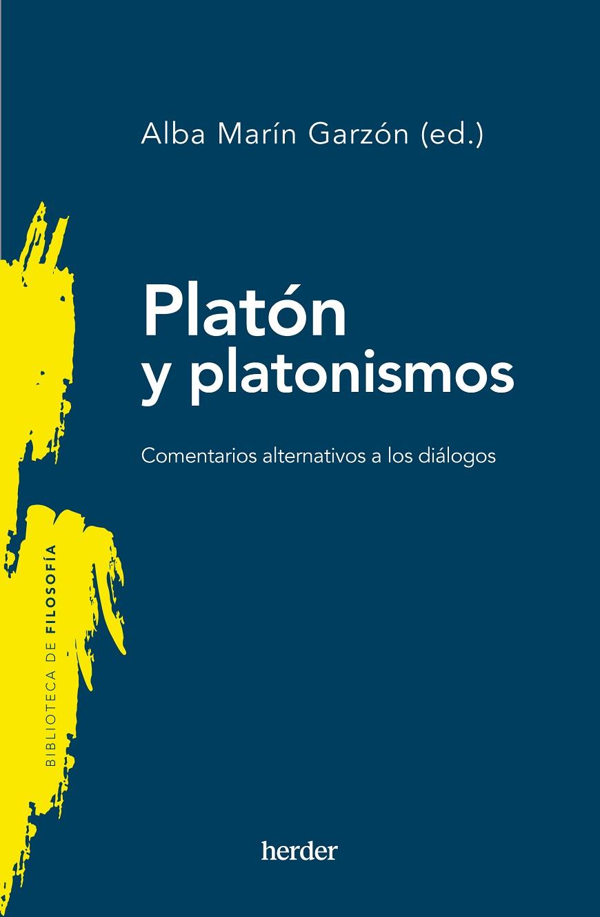 PLATÓN Y PLATONISMOS | 9788425450624 | MARÍN, ALBA