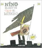 NINO, EL REY DE TODO EL MUNDO | 9786074002607 | GUSTI