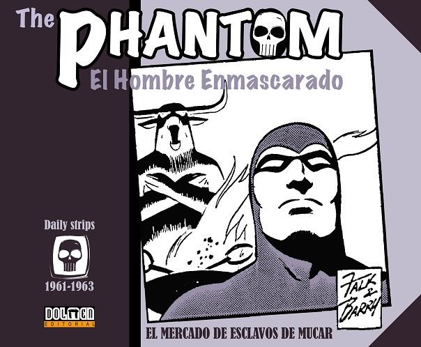 PHANTOM 1961-1963, THE : EL MERCADO DE ESCLAVOS DE MUCAR | 9788417389093 | FALK, LEE / BARRY, SY