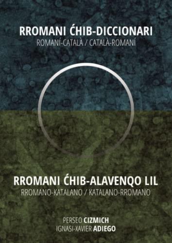 RROMANI CHIB - DICCIONARI. ROMANÍ-CATALÀ / CATALÀ-ROMANÍ | 9788411552257 | CIZMICH, PERSEO