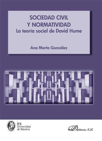 SOCIEDAD CIVIL Y NORMATIVIDAD. LA TEORÍA SOCIAL DE DAVID HUME | 9788490316085 | GONZÁLEZ GONZÁLEZ, ANA MARTA