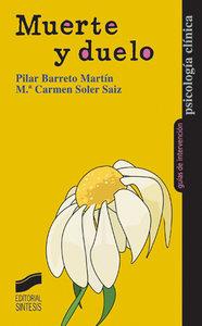 MUERTE Y DUELO | 9788497564861 | BARRETO MARTÍN, PILAR / SOLER SAIZ, MARÍA DEL CARMEN