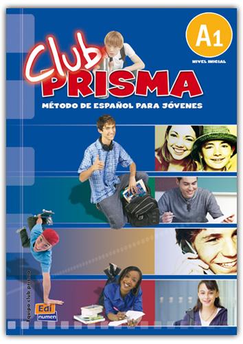 CLUB PRISMA A1 ALUMNO (+CD) | 9788498480108 | VÁZQUEZ FERNÁNDEZ, RUTH/BUESO FERNÁNDEZ, ISABEL/RUIZ DE GAUNA MORENO, MARÍA/PARDO DÍAZ, MARÍA ISABEL