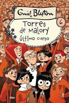ÚLTIMO CURSO EN TORRES DE MALORY | 9788427203105 | BLYTON, ENID