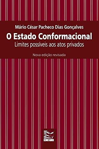 O ESTADO CONFORMACIONAL | 9788566464870 | PACHECO, MARIO CESAR