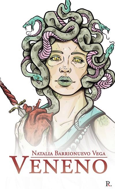 VENENO | 9788418773464 | BARRIONUEVO VEGA, NATALIA