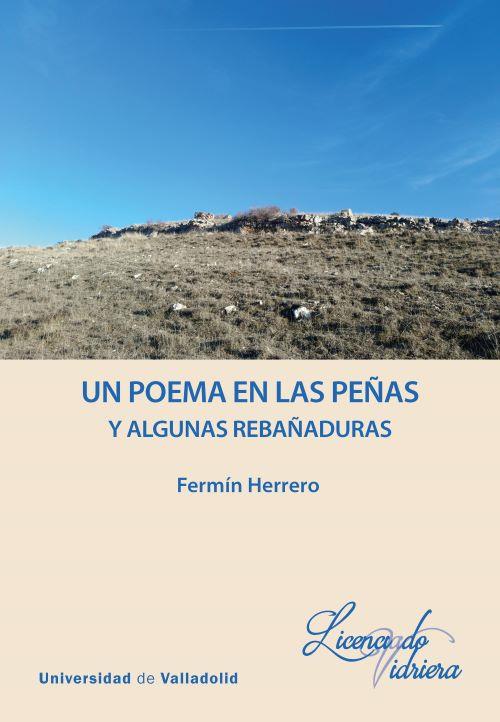 POEMA EN LAS PEÑAS Y ALGUNAS REBAÑADURAS, UN | 9788413203898 | HERRERO REDONDO, FERMIN