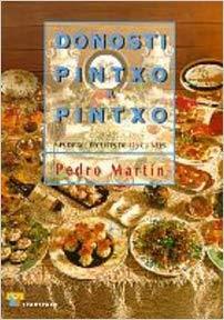DONOSTI PINTXO A PINTXO | 9788480915236 | MARTIN, PEDRO