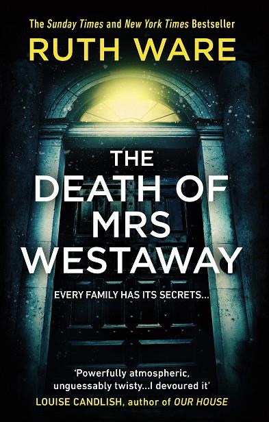 DEATH OF MRS WESTAWAY, THE | 9781784704360 | WARE, RUTH